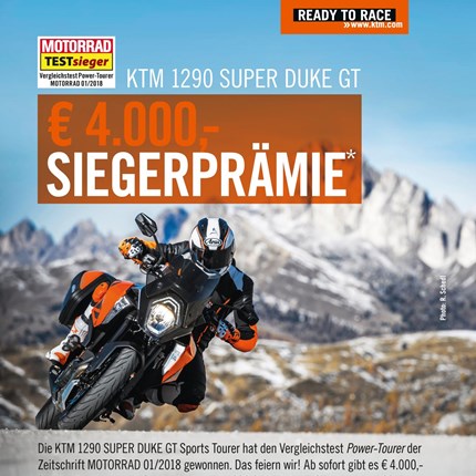 KTM Super Duke GT Jetzt 4.000,--€ Siegerprämie sichern !!!KTM 1290 Super Duke GT zum Sonderpreisstatt 17.995,--€ jetzt nur 13.995,-€