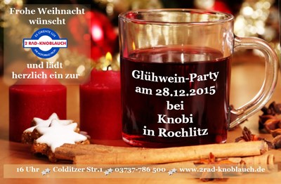 Glühwein-Party bei 2Rad-Knobi...