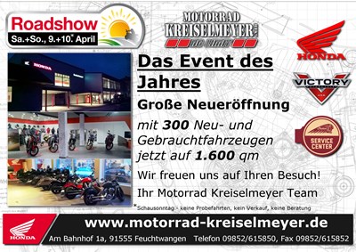 Neueröffnung und Honda Roadshow