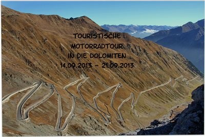 Honda Semmler - Dolomitentour 2013
