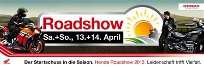 Honda Roadshow am 13.-14.April 2013