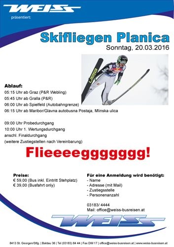 Zum Skifliegen Planica 20.3.16 ab Graz u .Umgebung