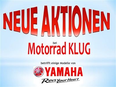 AKTIONSMODELLE von Yamaha bei Motorrad KLUG