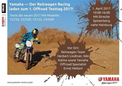 Yamaha & der Reitwagen laden zum 1. Offroad Testtag 2017!