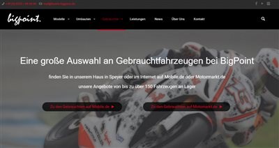 Gebrauchtmotorräder bei BigPoint Speyer Vielleicht wussten sie es schon, in unserem Hause BigPoint Speyer finden Sie bis zu 350 Fahrzeuge. Darunter befinden sich bis zu 1... Weiter >>