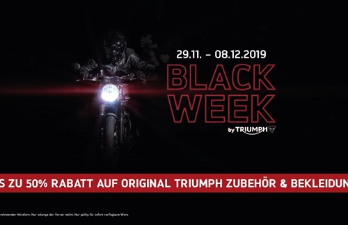 BLACK WEEK BY TRIUMPH - BIS ZU 50% RABATT AUF ORIGINAL ZUBEHÖR & BEKLEIDUNG*