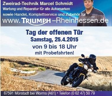 Tag der offenen Tür am Samstag, den 25.04.2015 von 9 bis 18 Uhr bei Triumph Rheinhessen in Mörstadt