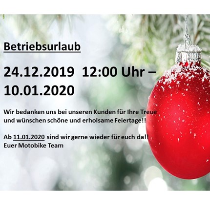 Betriebsurlaub vom 24.12.2019 - 12:00 Uhr bis 10.01.2020
Unser Geschäft bleibt vom 24.12.2019 12:00 Uhr bis 10.01.2020 geschlossen!
Wir bedanken uns bei unseren Kunden für Ihre Tre... Weiter >>
