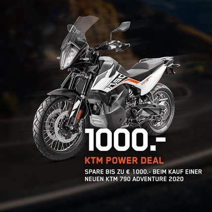 KTM POWER DEAL 790 Adventure bis zum 30.09.2020 !!
KTM POWER DEAL 790 Adventure bis zum 30.09.2020 !!