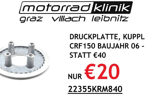 DRUCKPLATTE, KUPPLUNG STATT €40 NUR €20 CRF150 BAUJAHR 06 -17 DRUCKPLATTE, KUPPLUNG STATT €40 NUR €20 CRF150 BAUJAHR 06 -17