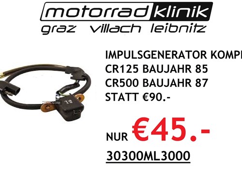 IMPULSGENERATOR KOMPL. CR125 BAUJAHR 85 CR500 BAUJAHR 87 STATT €90.- NUR €45.- IMPULSGENERATOR KOMPL. CR125 BAUJAHR 85 CR500 BAUJAHR 87 STATT €90.- NUR €45.-