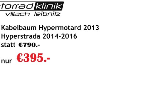 Kabelbaum Hypermotard 2013/ Hyperstrada 2014-2016 statt € 710 nur €355 Kabelbaum Hypermotard 2013/ Hyperstrada 2014-2016 statt € 710 nur €355